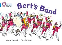 Book Cover for Bert’s Band by Martin Waddell