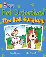 Book Cover for Pet Detectives: The Ball Burglary by Jana Hunter