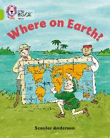 Book Cover for Where on Earth? by Scoular Anderson