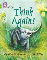 Book Cover for Think Again! by Geraldine McCaughrean, Bee Willey