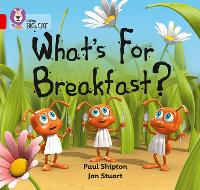 Book Cover for What’s For Breakfast? by Paul Shipton