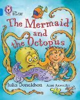 Book Cover for The Mermaid and the Octopus by Julia Donaldson