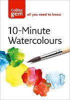 Book Cover for 10-Minute Watercolours by Hazel Soan