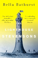 Book Cover for The Lighthouse Stevensons by Bella Bathurst