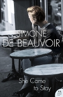 Book Cover for She Came to Stay by Simone de Beauvoir