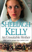 Book Cover for An Unsuitable Mother by Sheelagh Kelly