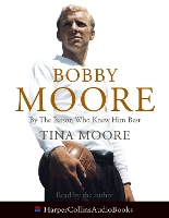 Book Cover for Bobby Moore by Tina Moore