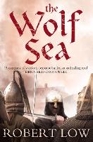 Book Cover for The Wolf Sea by Robert Low