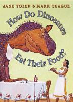 Book Cover for How Do Dinosaurs Eat Their Food? by Jane Yolen