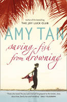 Book Cover for Saving Fish From Drowning by Amy Tan