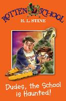 Book Cover for Dudes, the School is Haunted! by R. L. Stine