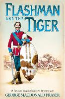 Book Cover for Flashman and the Tiger by George MacDonald Fraser