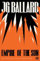 Book Cover for Empire of the Sun by J. G. Ballard, John Lanchester