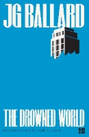 Book Cover for The Drowned World by J. G. Ballard, Martin Amis