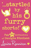 Book Cover for ‘…startled by his furry shorts!’ by Louise Rennison