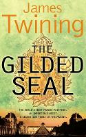 Book Cover for The Gilded Seal by James Twining