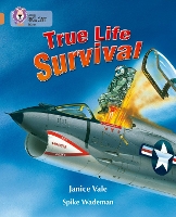 Book Cover for True Life Survival by Janice Vale