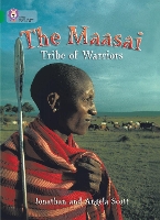 Book Cover for The Maasai: Tribe of Warriors by Jonathan Scott, Angela Scott