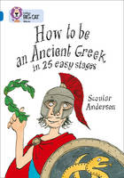 Book Cover for How to Be an Ancient Greek in 25 Easy Stages by Scoular Anderson