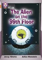 Book Cover for The Alien on the 99th Floor by Jenny Nimmo, Julian Mosedale