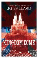 Book Cover for Kingdom Come by J. G. Ballard, Deborah Levy