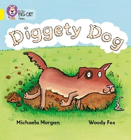 Book Cover for Diggety Dog by Michaela Morgan