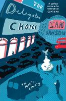 Book Cover for The Delegates’ Choice by Ian Sansom