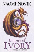 Book Cover for Empire of Ivory by Naomi Novik