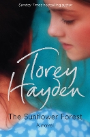 Book Cover for The Sunflower Forest by Torey Hayden