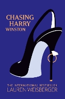 Book Cover for Chasing Harry Winston by Lauren Weisberger