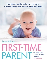 Book Cover for First-Time Parent by Lucy Atkins