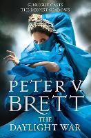 Book Cover for The Daylight War by Peter V. Brett