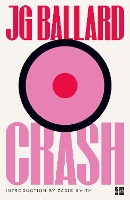 Book Cover for Crash by J. G. Ballard, Zadie Smith