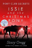 Book Cover for Issie and the Christmas Pony by Stacy Gregg