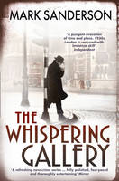 Book Cover for The Whispering Gallery by Mark Sanderson