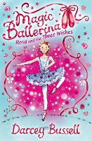 Book Cover for Rosa and the Three Wishes by Darcey Bussell