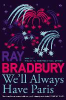 Book Cover for We’ll Always Have Paris by Ray Bradbury