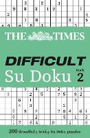 Book Cover for The Times Difficult Su Doku Book 2 by The Times Mind Games