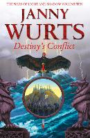 Book Cover for Destiny’s Conflict: Book Two of Sword of the Canon by Janny Wurts