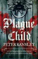 Book Cover for Plague Child by Peter Ransley