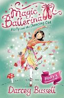 Book Cover for Holly and the Dancing Cat by Darcey Bussell