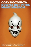 Book Cover for Down and Out in the Magic Kingdom by Cory Doctorow