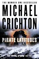 Book Cover for Pirate Latitudes by Michael Crichton