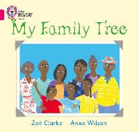 Book Cover for My Family Tree by Zoe Clarke, Anne Wilson