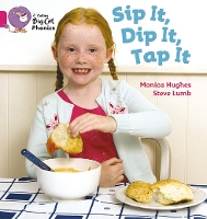Book Cover for Sip It, Dip It, Tap It by Monica Hughes