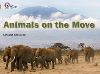 Book Cover for Animals on the Move by Deborah Chancellor