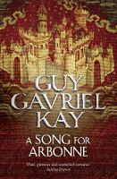 Book Cover for A Song for Arbonne by Guy Gavriel Kay