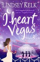 Book Cover for I Heart Vegas by Lindsey Kelk