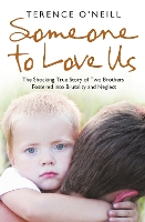 Book Cover for Someone to Love Us by Terence O’Neill