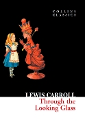 Book Cover for Through The Looking Glass by Lewis Carroll